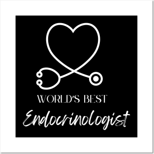 worlds best endocrinologist Posters and Art